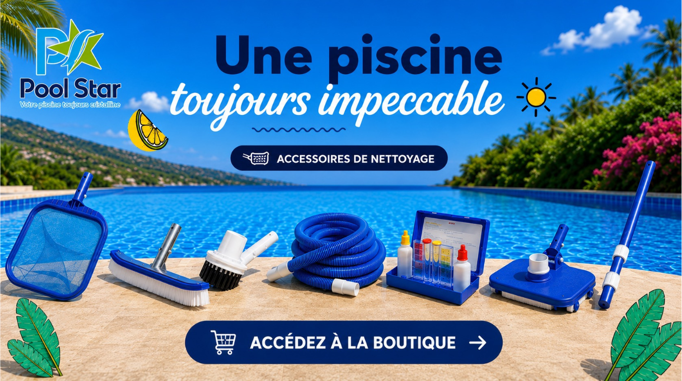 Accessoires de piscine – Pool Star