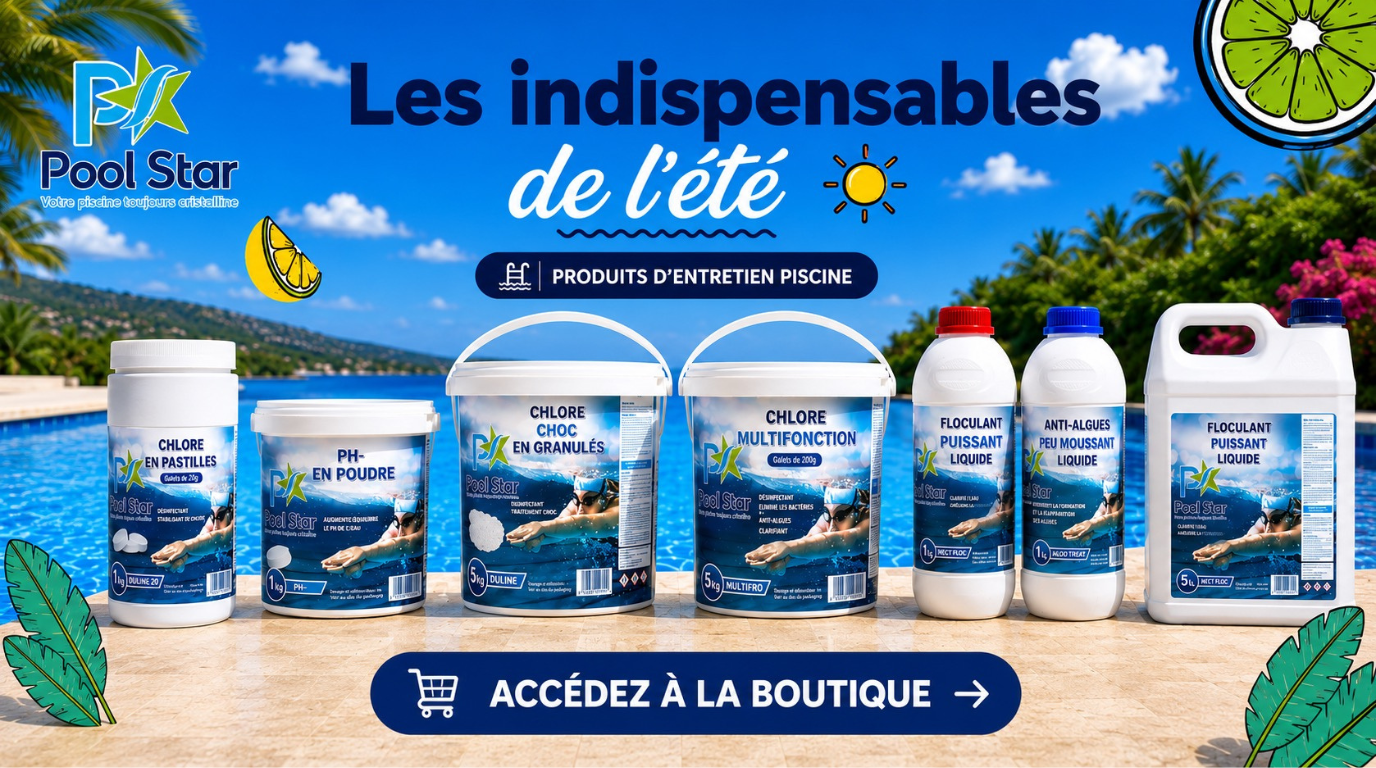 Produits d'entretien piscine – Pool Star